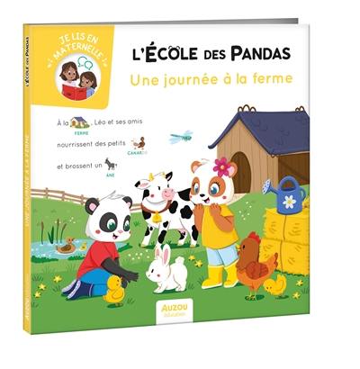 L'école des pandas. Une journée à la ferme