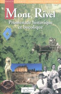 Mont Rivel : promenade historique et bucolique