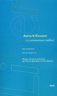 Le raisonnement médical : une approche socio-cognitive