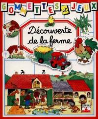 Découverte de la ferme