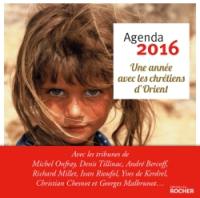 Agenda 2016 : une année avec les chrétiens d'Orient