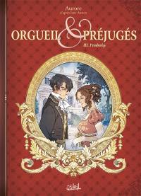 Orgueil & préjugés. Vol. 3. Pemberley