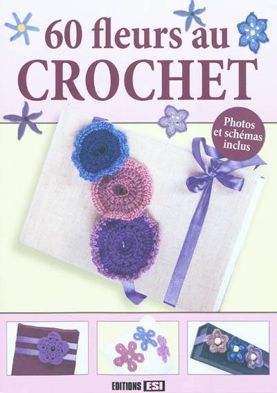 60 fleurs au crochet