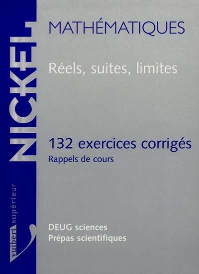 Réels, suites, limites