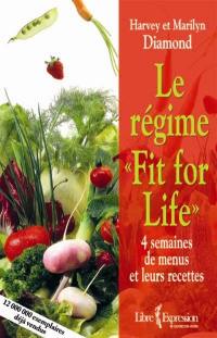 Le régime «Fit for life»