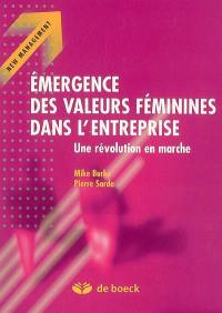 Emergence des valeurs féminines dans l'entreprise : une révolution en marche