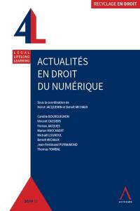 Actualités en droit du numérique