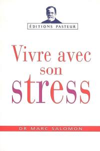 Mieux vivre avec son stress