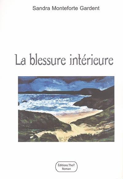 La blessure intérieure