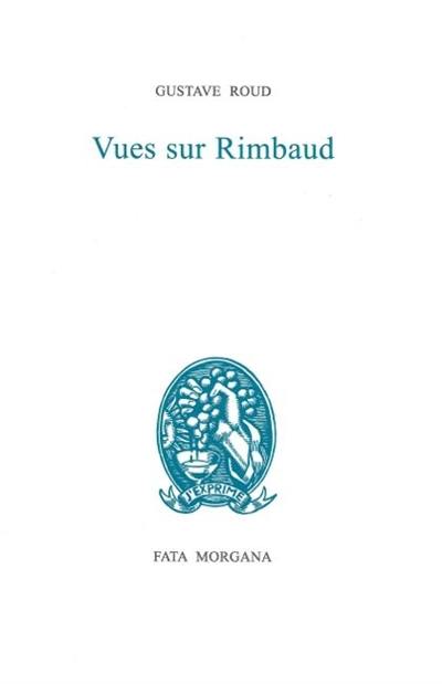 Vues sur Rimbaud