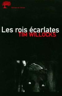 Les rois écarlates