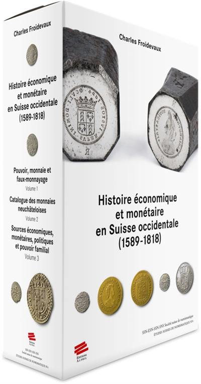 Histoire économique et monétaire en Suisse occidentale : 1589-1818