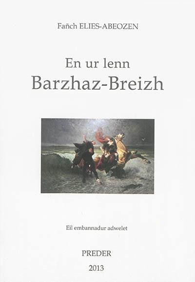 En ur lenn Barzhaz-Breizh : kenteliou graet e Roazhon e Skol uhel Emil Ernod