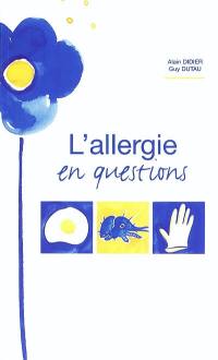 L'allergie en questions