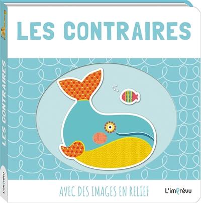 Les contraires : avec des images en relief