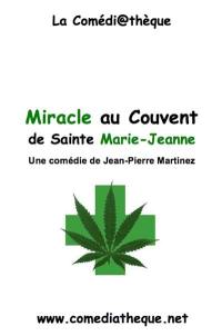 Miracle au couvent de Sainte Marie-Jeanne