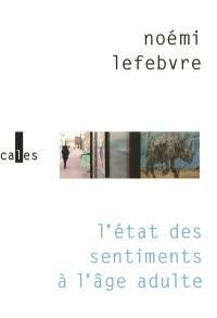 L'état des sentiments à l'âge adulte