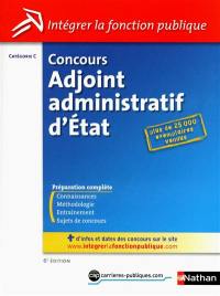 Concours adjoint administratif d'Etat : catégorie C