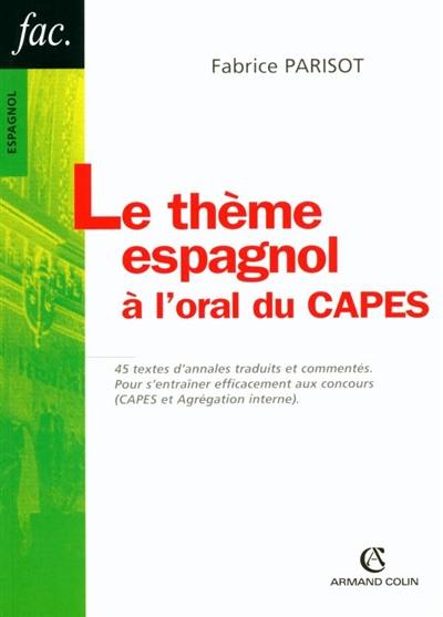 Le thème espagnol à l'oral du Capes