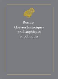 Oeuvres historiques, philosophiques et politiques