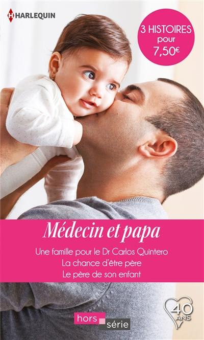 Médecin et papa