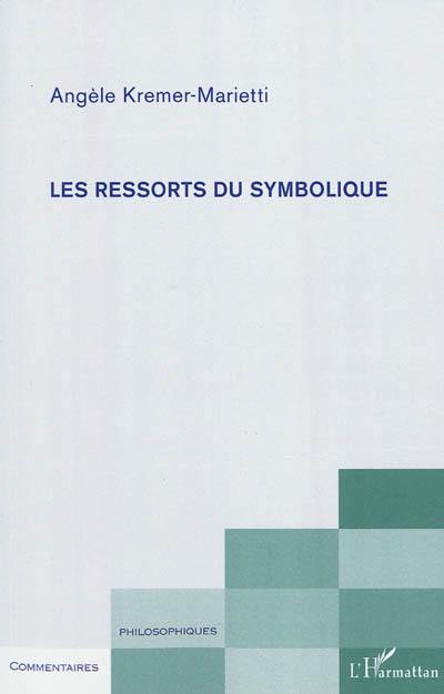 Les ressorts du symbolique