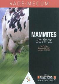 Vade-mecum des mammites bovines