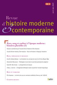 Revue d'histoire moderne et contemporaine, n° 68-2. Race, sang et couleur à l'époque moderne : histoires plurielles (I)