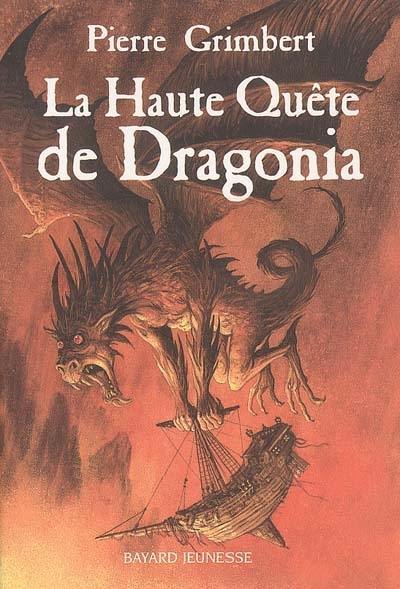 La haute quête de Dragonia