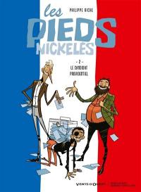 Les Pieds nickelés. Vol. 2. Le candidat providentiel