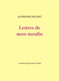 Lettres de mon moulin