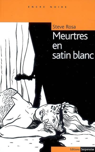 Meurtres en satin blanc