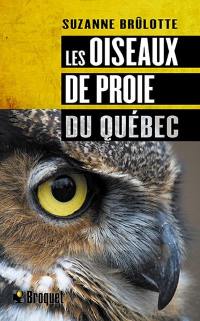 Les oiseaux de proie du Québec