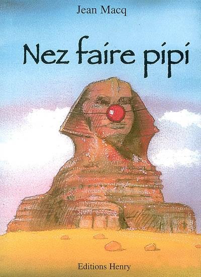 Nez faire pipi