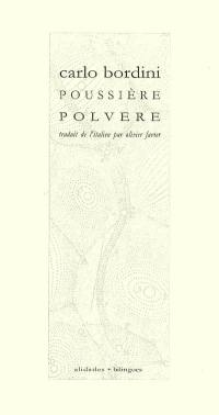 Poussière. Polvere