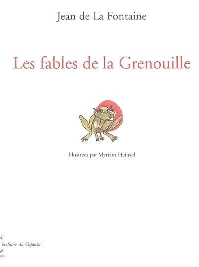 Les fables de la grenouille