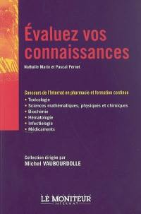 Evaluez vos connaissances : concours de l'Internat en pharmacie et formation continue