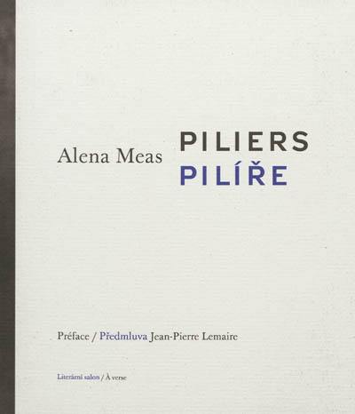 Piliers. Pilire