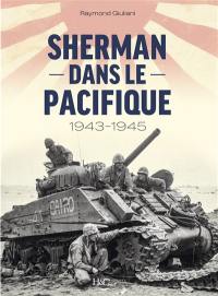 Sherman dans le Pacifique : 1943-1945