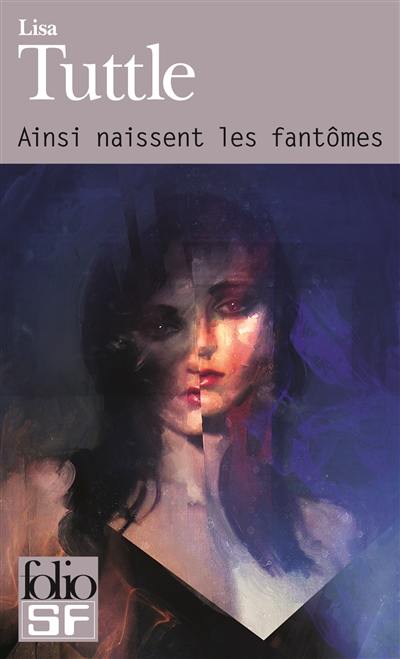 Ainsi naissent les fantômes