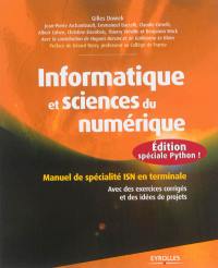 Informatique et sciences du numérique : spécialité ISN en terminale S : avec des exercices corrigés et idées de projets