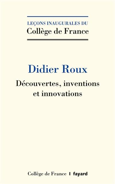 Découvertes, inventions et innovations