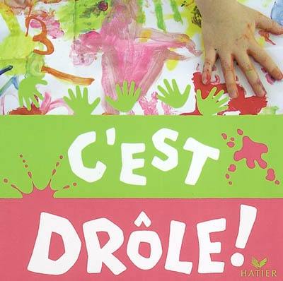 C'est drôle