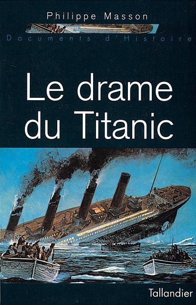 Le drame du Titanic