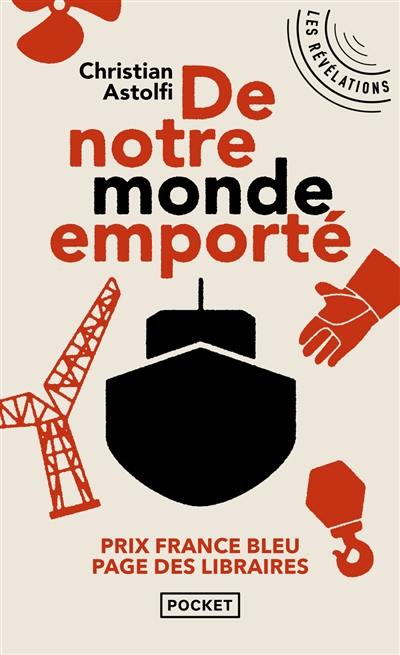 De notre monde emporté