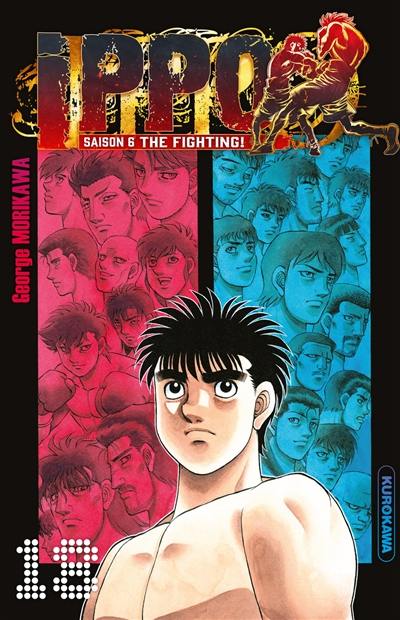 Ippo : saison 6, the fighting!. Vol. 18