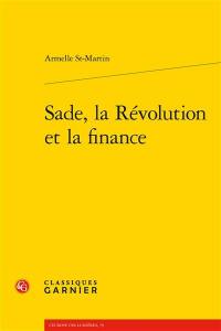 Sade, la Révolution et la finance