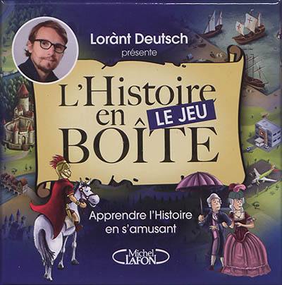 L'histoire en boîte : le jeu : apprendre l'histoire en s'amusant