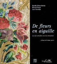 De fleurs en aiguille : l'art de la broderie chez les visitandines