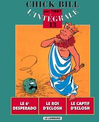 Chick Bill : l'intégrale. Vol. 13